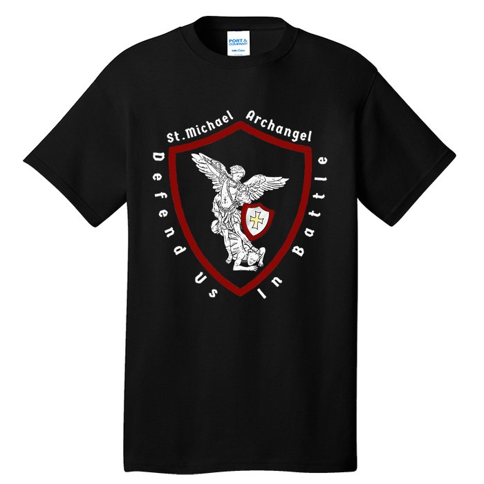 Saint Michael The Archangel Defend Us In Battle Tall T-Shirt