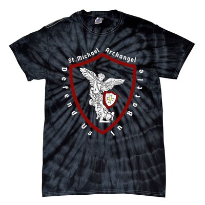 Saint Michael The Archangel Defend Us In Battle Tie-Dye T-Shirt