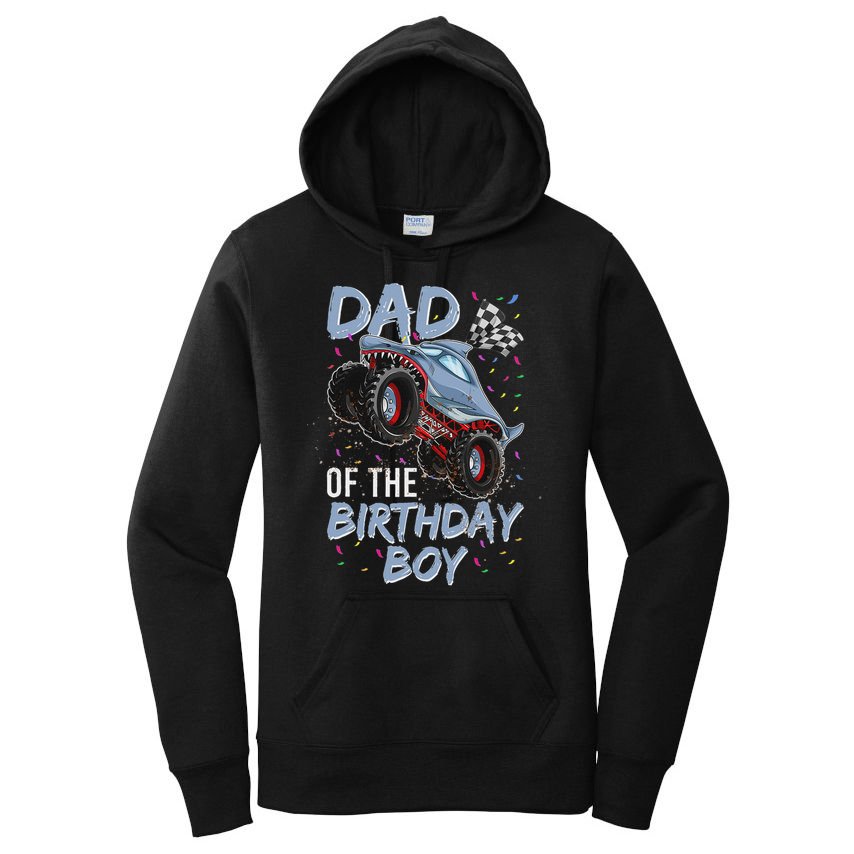 Shark Monster Truck S For Men, Dad Of Birthday Boy Women's Pullover Hoodie