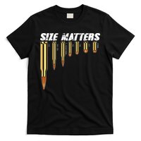 Size Matters Types Of Bulllets T-Shirt