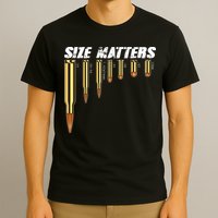 Size Matters Types Of Bulllets T-Shirt