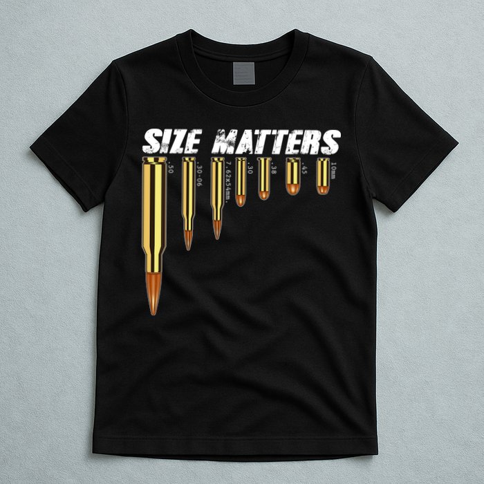 Size Matters Types Of Bulllets T-Shirt