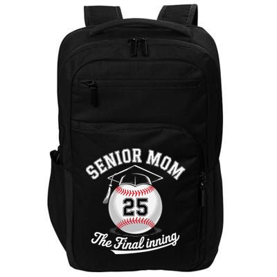 Senior Mom The Final Inning Baseball Mom Women Impact Tech Backpack