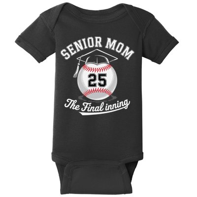 Senior Mom The Final Inning Baseball Mom Women Baby Bodysuit