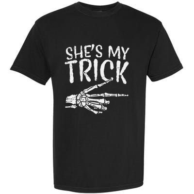 Shes My Trick Matching Couple Halloween Costume Boyfriend Garment-Dyed Heavyweight T-Shirt