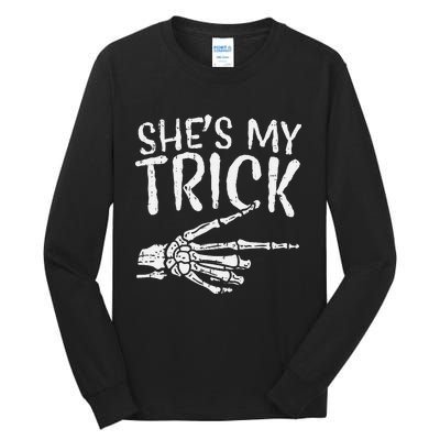 Shes My Trick Matching Couple Halloween Costume Boyfriend Tall Long Sleeve T-Shirt