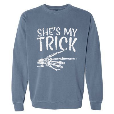 Shes My Trick Matching Couple Halloween Costume Boyfriend Garment-Dyed Sweatshirt