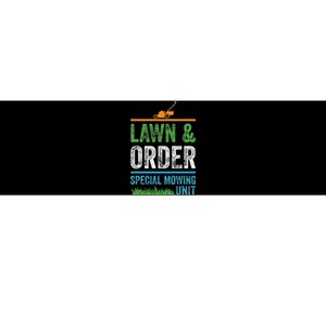 Special Mowing Unit Lawn & Order Lawn Mowers Bumper Sticker