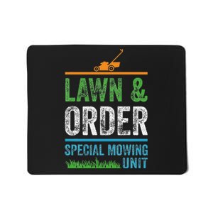 Special Mowing Unit Lawn & Order Lawn Mowers Mousepad