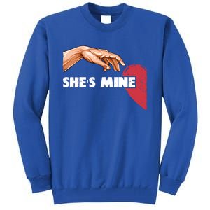 She's Mine Valentine's Day For Couples Heart Gift Tall Sweatshirt