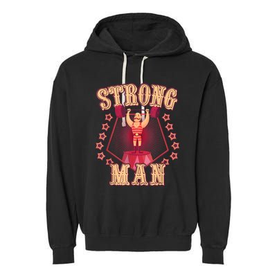 Strong Man Vintage Retro Circus Carnival Birthday Party Garment-Dyed Fleece Hoodie