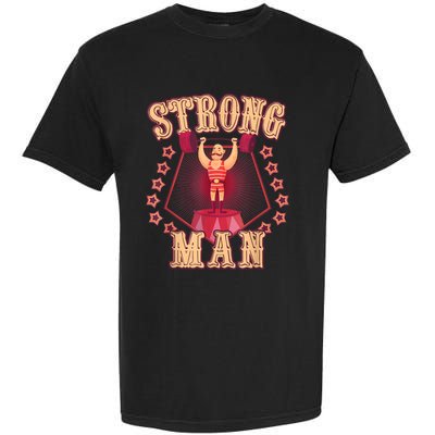 Strong Man Vintage Retro Circus Carnival Birthday Party Garment-Dyed Heavyweight T-Shirt