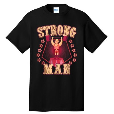 Strong Man Vintage Retro Circus Carnival Birthday Party Tall T-Shirt