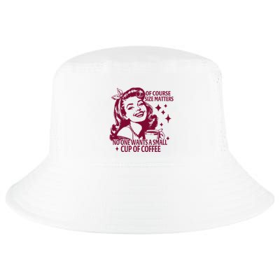 Size Matters Vintage Retro Housewife Funny Coffee Sarcastic Cool Comfort Performance Bucket Hat