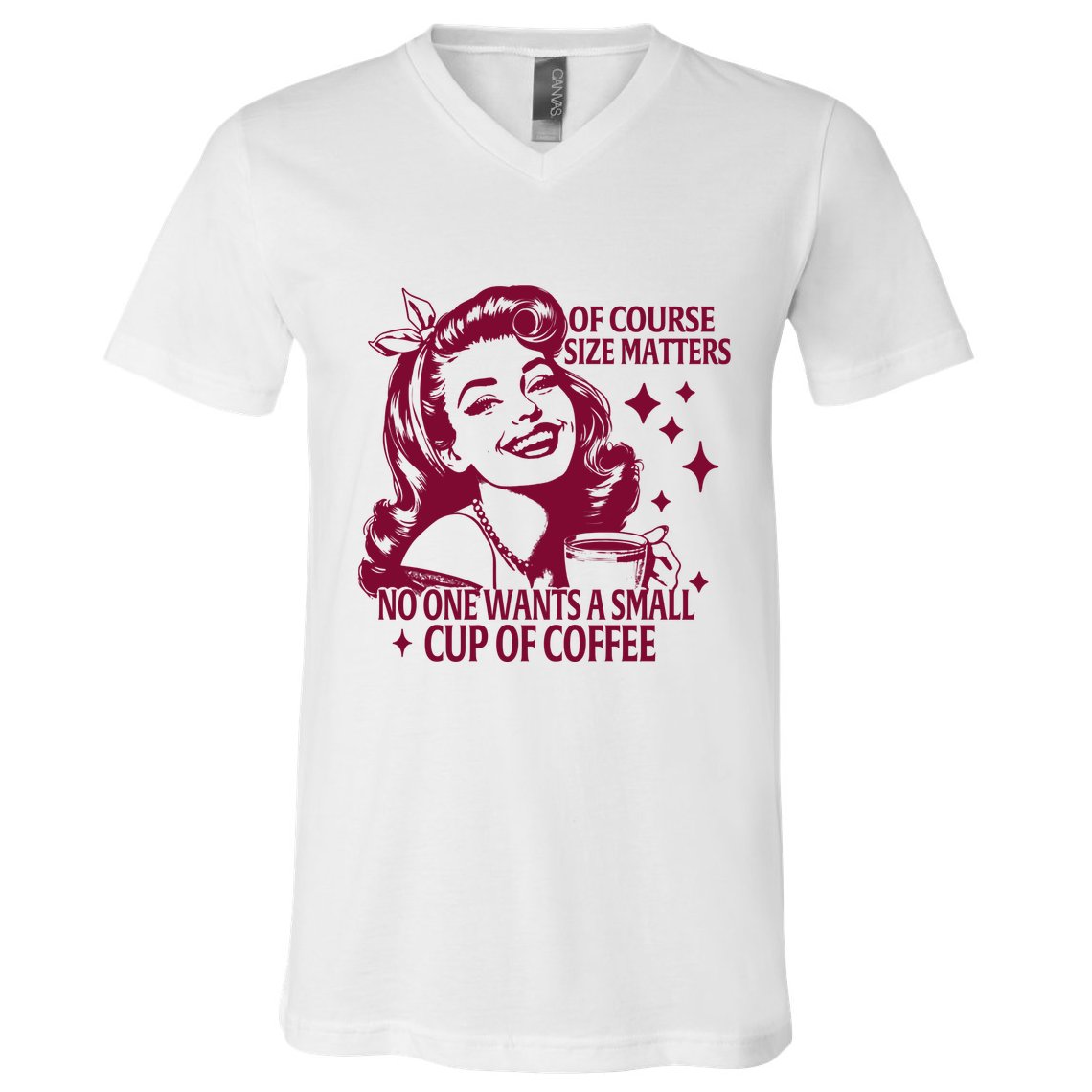 Size Matters Vintage Retro Housewife Funny Coffee Sarcastic V-Neck T-Shirt