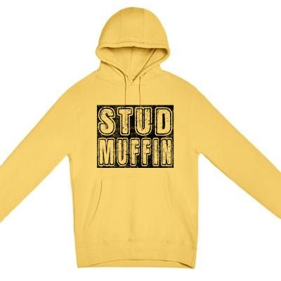 Stud Muffin Vintage Graphic Muffin Pun Meaningful Gift Premium Pullover Hoodie