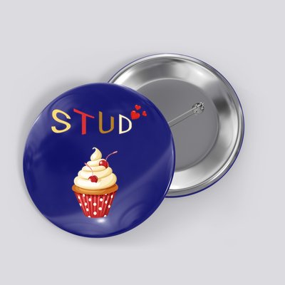 Stud Muffin Valentines Day Funny Heart Love Cute Gift Button