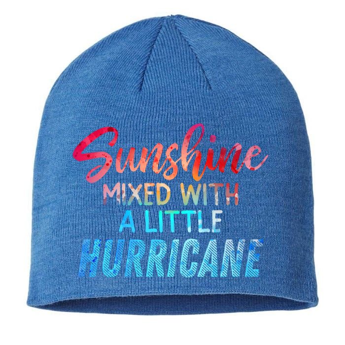 Sunshine Mixed With Little Hurricane Funny Positive Message Cool Gift Sustainable Beanie