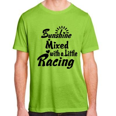 Sunshine Mixed With A Little Racing Adult ChromaSoft Performance T-Shirt