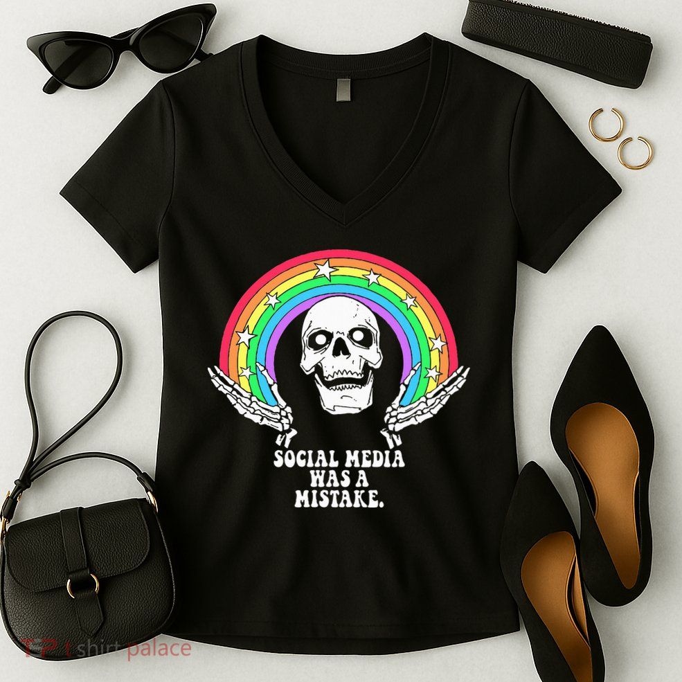 Social Media Was A Mistake Women's V-Neck T-Shirt