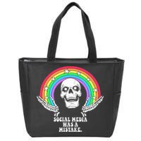 Social Media Was A Mistake Zip Tote Bag
