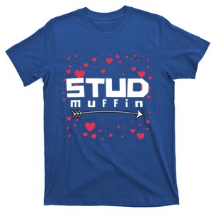 Stud Muffin With Hearts For Valentines Day Or Anniversary Gift T-Shirt