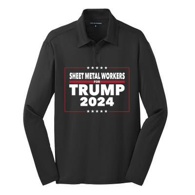 Sheet Metal Workers For Trump 2024 President Republican Gift Silk Touch Performance Long Sleeve Polo