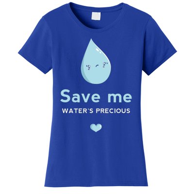 Save Me Water's Precious Gift Women's T-Shirt