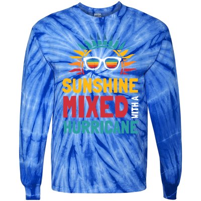 Sunshine Mixed With A Hurricane Gift Tie-Dye Long Sleeve Shirt