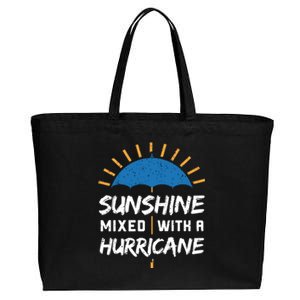 Sunshine Mixed With A Hurricane Gift Cotton Canvas Jumbo Tote