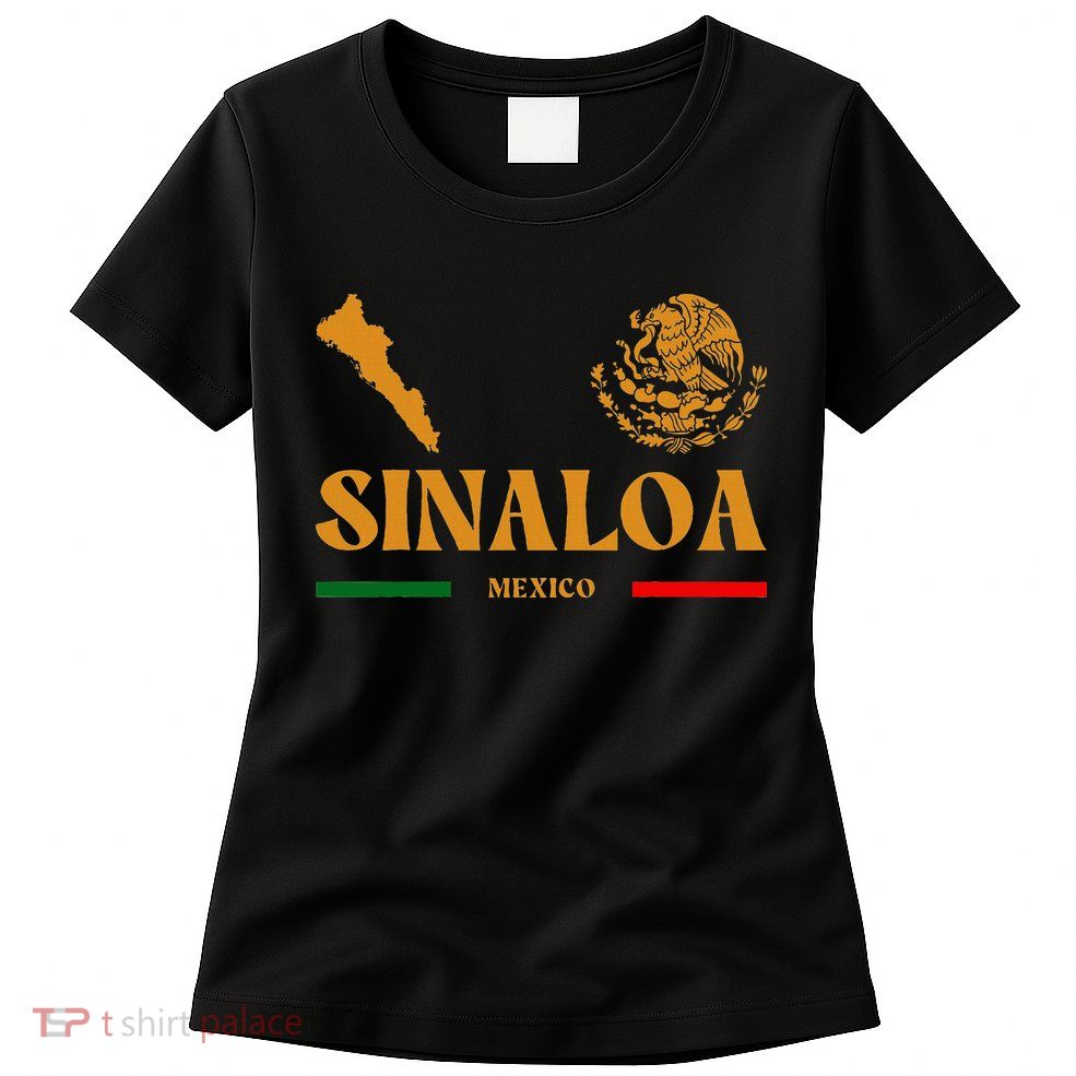 Sinaloa Mexico With Mexican Emblem Sinaloa Womens T-Shirt