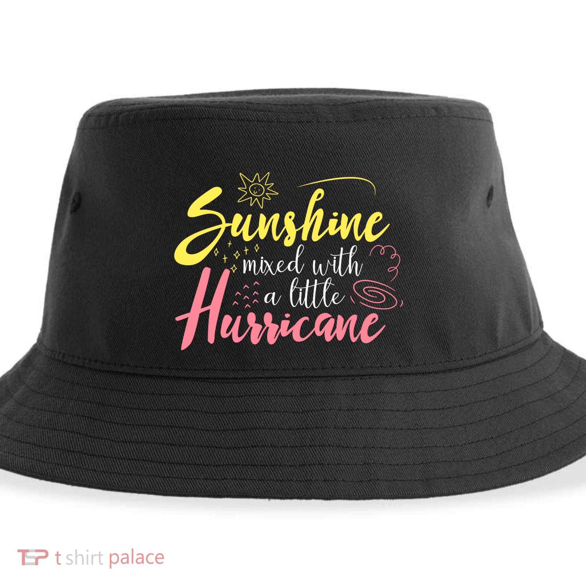Sunshine Mixed With A Little Hurricane Positive Vibes Cute Gift Sustainable Bucket Hat