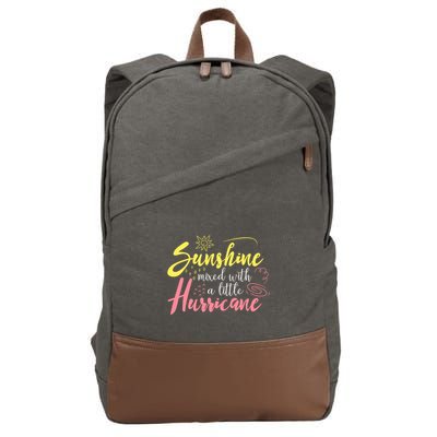Sunshine Mixed With A Little Hurricane Positive Vibes Cute Gift Cotton Canvas Backpack
