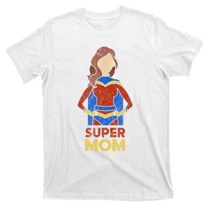 Super Mom Wo Mothers Day Gift from Son Mommy Mama T-Shirt