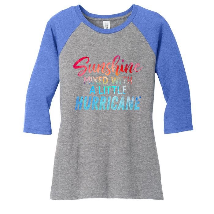 Sunshine Mixed With Little Hurricane Funny Positive Message Gift Women's Tri-Blend 3/4-Sleeve Raglan Shirt