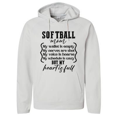 Softball Mom Wallet Is Empty Heart Is Full Performance Fleece Hoodie