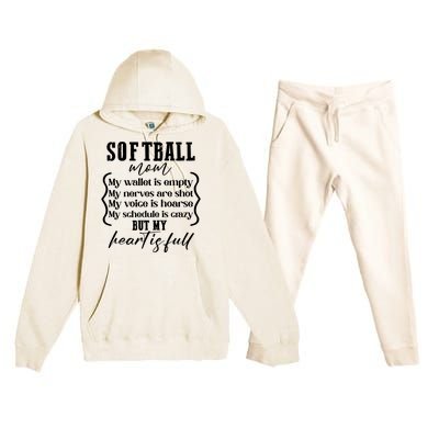 Softball Mom Wallet Is Empty Heart Is Full Premium Hooded Sweatsuit Set