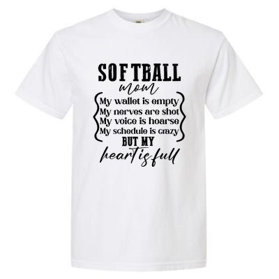 Softball Mom Wallet Is Empty Heart Is Full Garment-Dyed Heavyweight T-Shirt