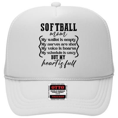 Softball Mom Wallet Is Empty Heart Is Full High Crown Mesh Back Trucker Hat