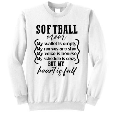 Softball Mom Wallet Is Empty Heart Is Full Sweatshirt