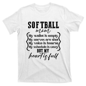 Softball Mom Wallet Is Empty Heart Is Full T-Shirt