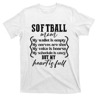 Softball Mom Wallet Is Empty Heart Is Full T-Shirt