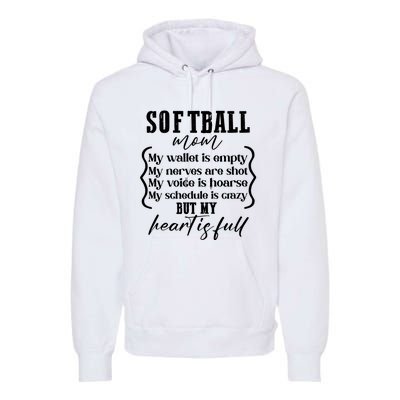 Softball Mom Wallet Is Empty Heart Is Full Premium Hoodie