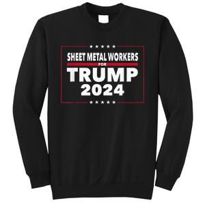 Sheet Metal Workers For Trump 2024 President Sweatshirt