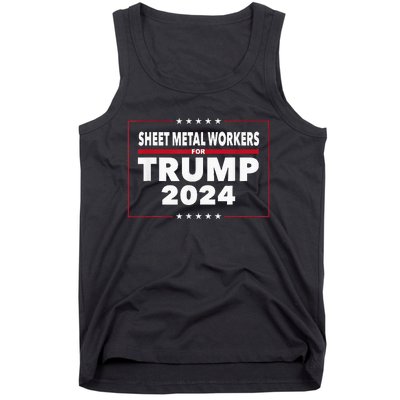 Sheet Metal Workers For Trump 2024 President Tank Top