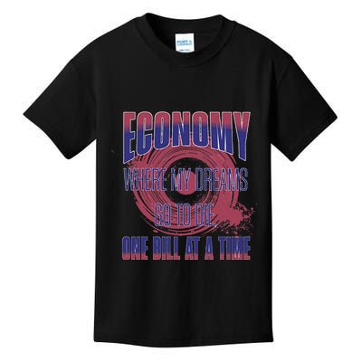Sarcastic Money Woes Cynical Economy Joke Kids T-Shirt