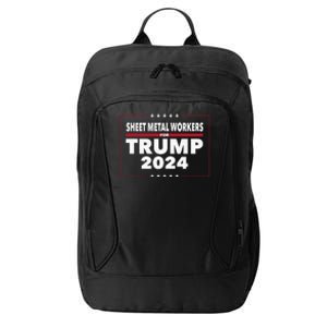 Sheet Metal Workers For Trump 2024 President Republican City Backpack