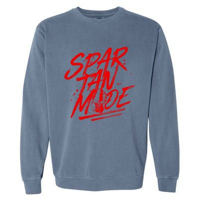 Spartan Mode Workout Gladiator Beast Gym Quote Gift Garment-Dyed Sweatshirt