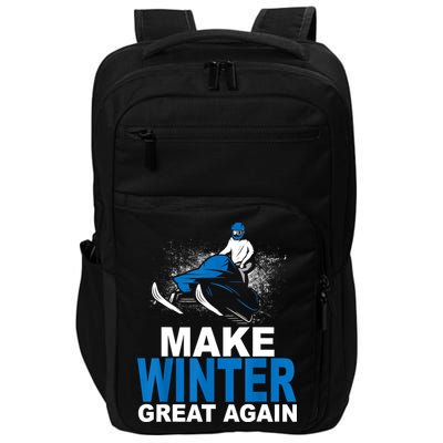 Snowmobile Make Winter Great Again Snowmobiling Gifts Impact Tech Backpack