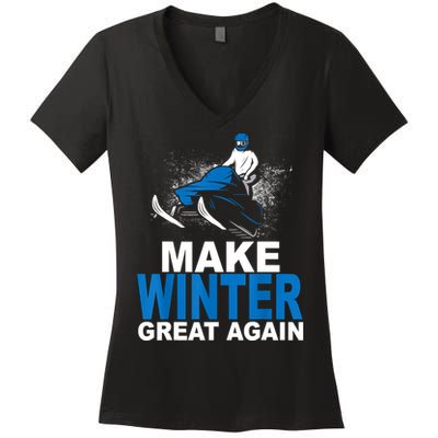 Snowmobile Make Winter Great Again Snowmobiling Gifts Women's V-Neck T-Shirt
